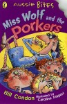 Miss Wolf and the Porkers